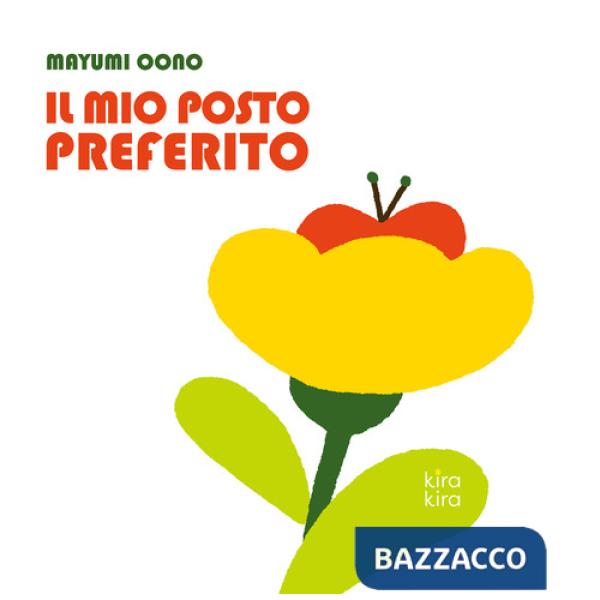 Mio posto preferito. Ediz. a colori (Il)