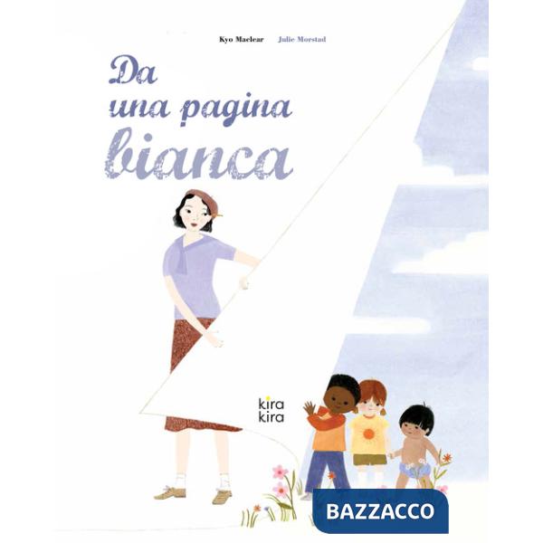 Da una pagina bianca. Ediz. a colori