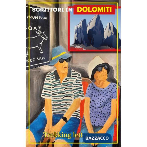 Scrittori in Dolomiti