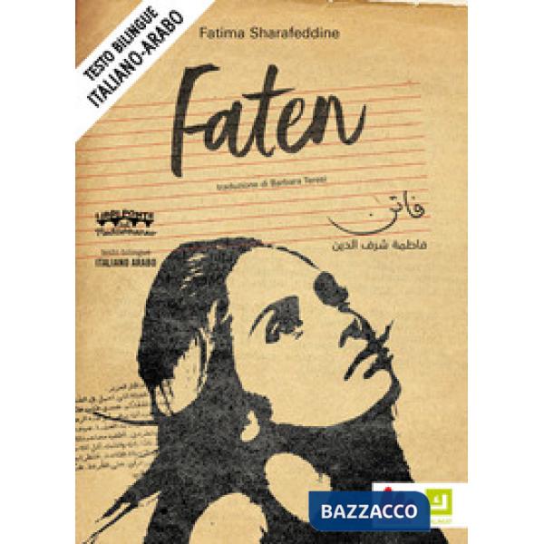Faten. Ediz. italiana e araba
