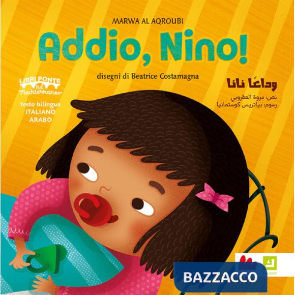 Addio, Nino! Ediz. italiana e araba