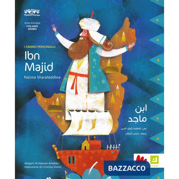 Ibn Majid. Ediz. italiana e araba