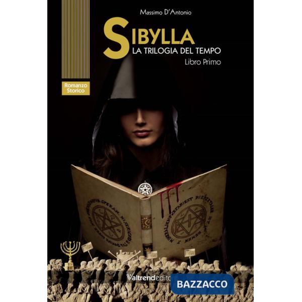 Sibylla. La trilogia del tempo. Vol. 1