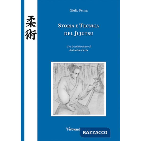 Storia e tecnica del jujutsu