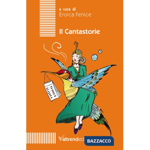 Cantastorie. Ediz. per la scuola (Il)