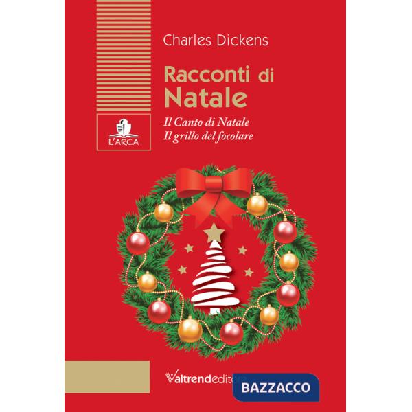 Racconti di Natale. Il canto di Natale-Il grillo del focolare