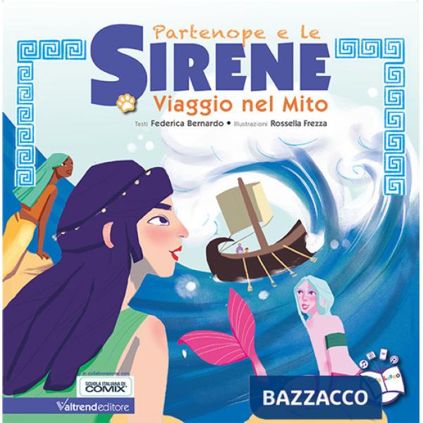Partenope e le sirene. Viaggio nel mito