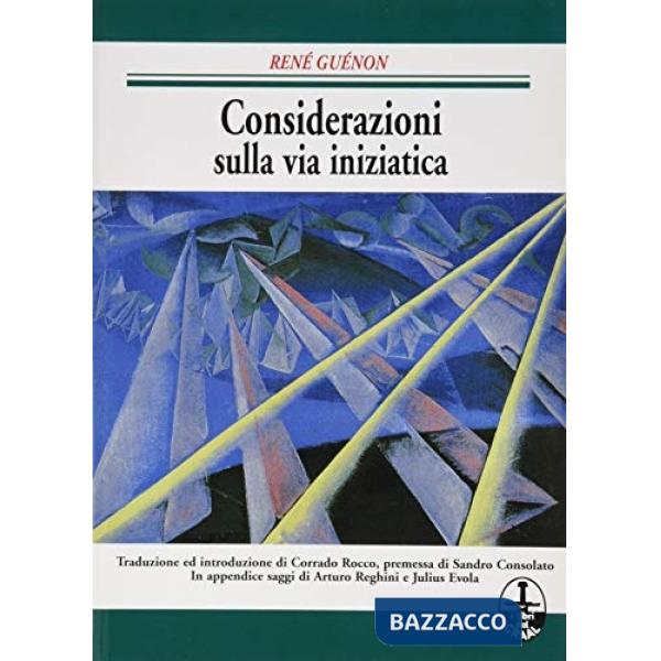 Considerazioni sulla via iniziatica