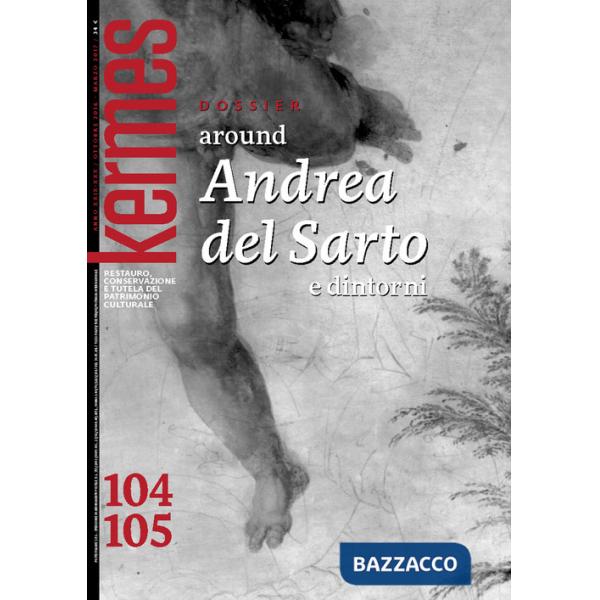 Kermes. La rivista del restauro. Vol. 104-105