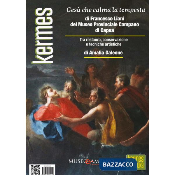 «Gesù che calma la tempesta» di Francesco Liani del Museo Provinciale Campano di Capua