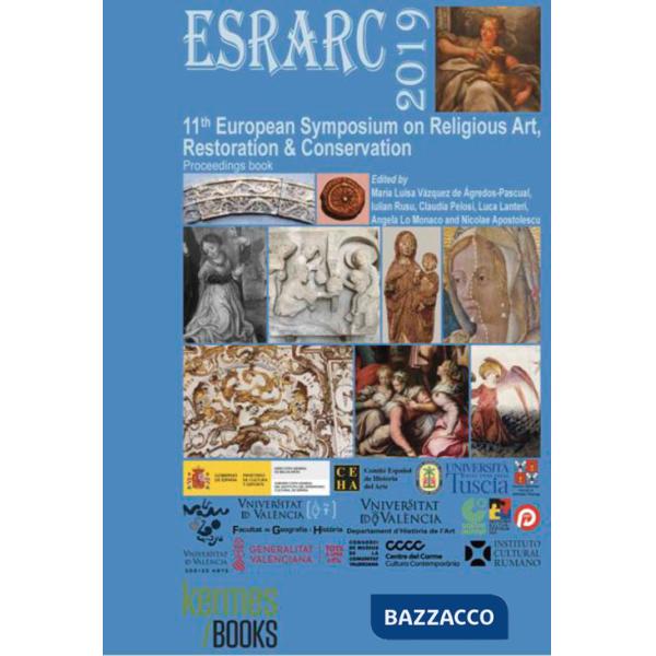 ESRARC 2019. 11th European symposium on religious art restoration & conservation. Proceedings book