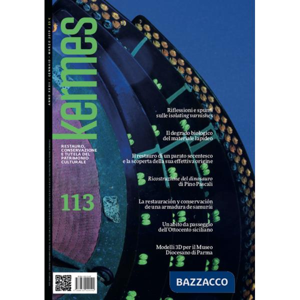Kermes. La rivista del restauro. Vol. 113