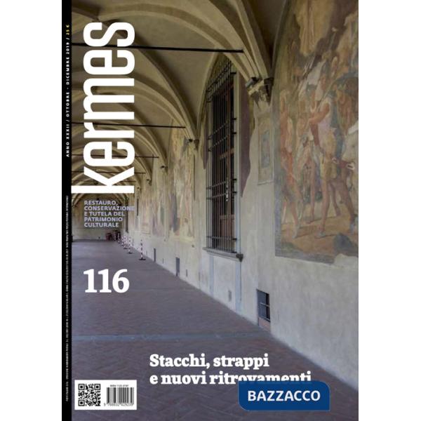 Kermes. La rivista del restauro. Vol. 116