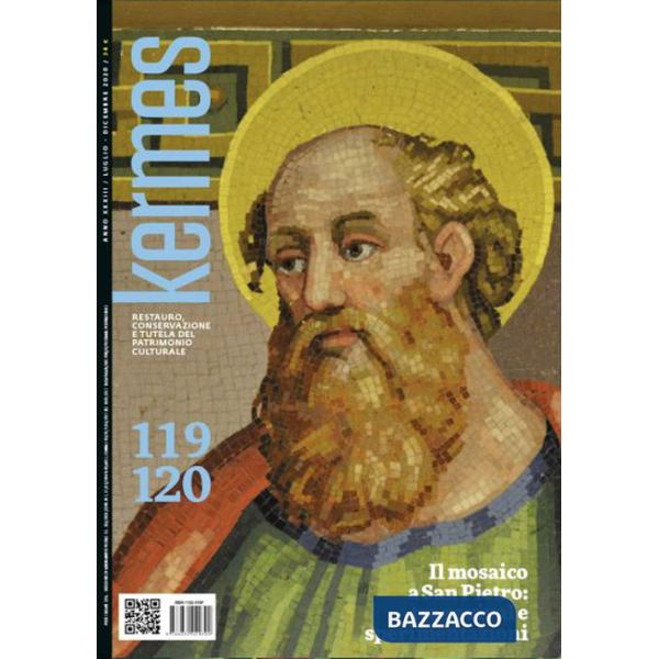 Kermes. La rivista del restauro. Vol. 119-120