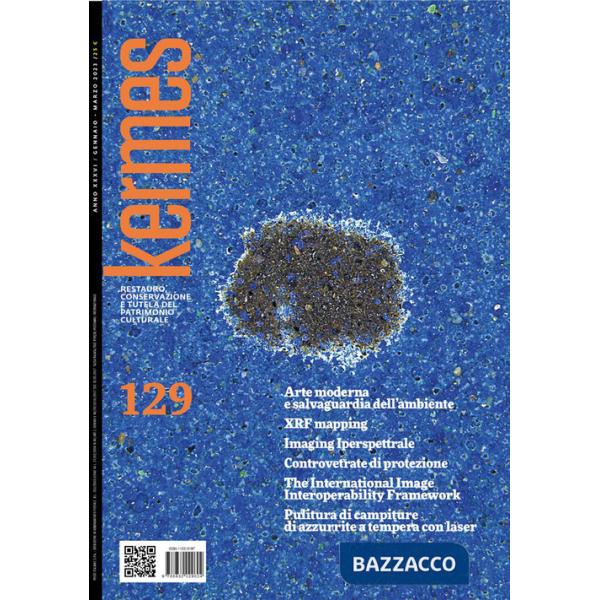 Kermes. La rivista del restauro. Ediz. a colori. Vol. 129