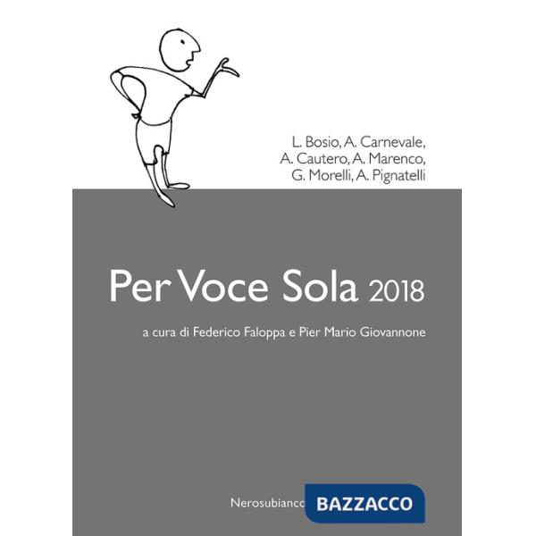 Per voce sola 2018