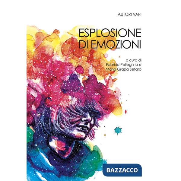 Esplosione di emozioni