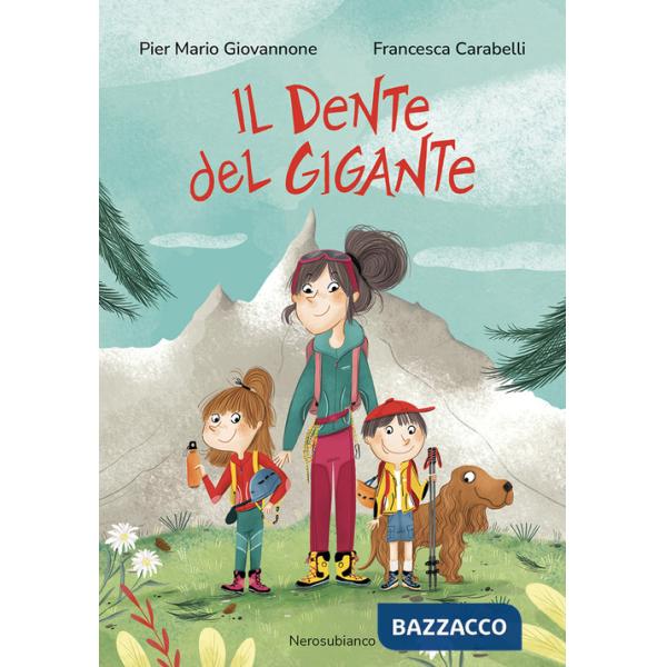 Dente del Gigante (Il)