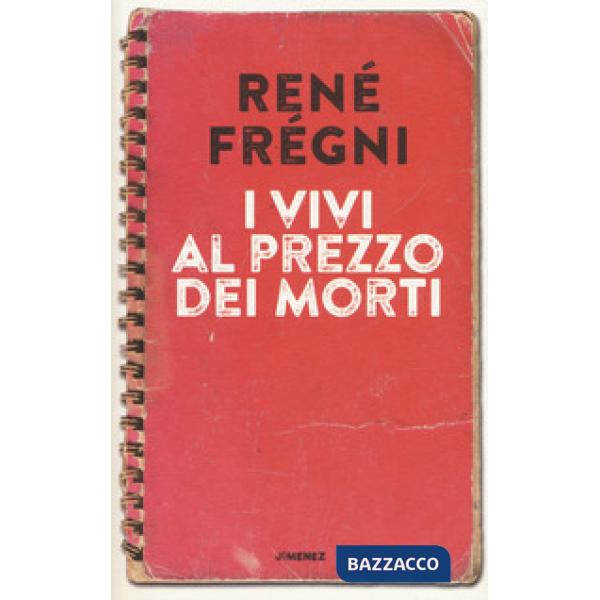 Vivi al prezzo dei morti (I)