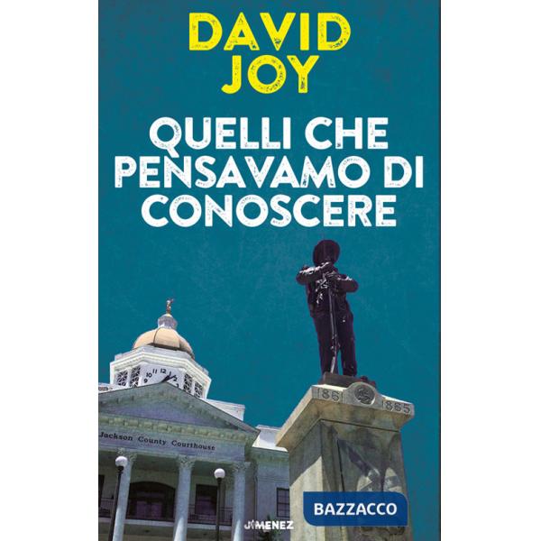 Quelli che pensavamo di conoscere