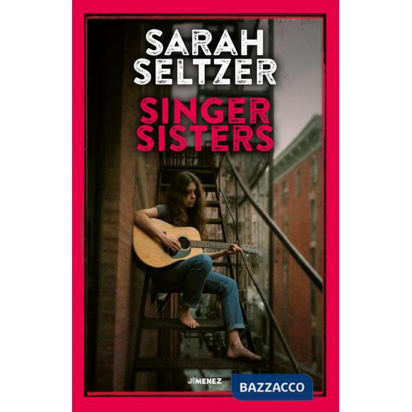 Singer Sisters. Ediz. italiana