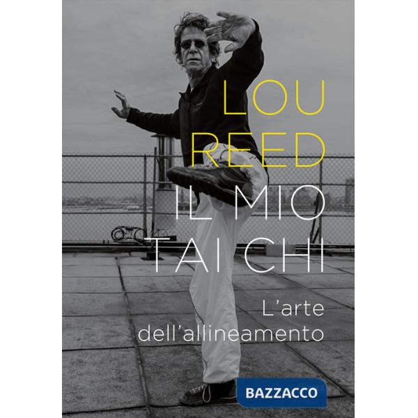 Mio Tai Chi. L'arte dell'allineamento (Il)