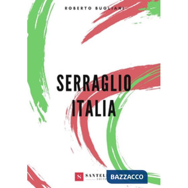 Serraglio Italia