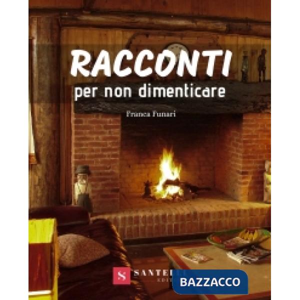 Racconti. Per non dimenticare