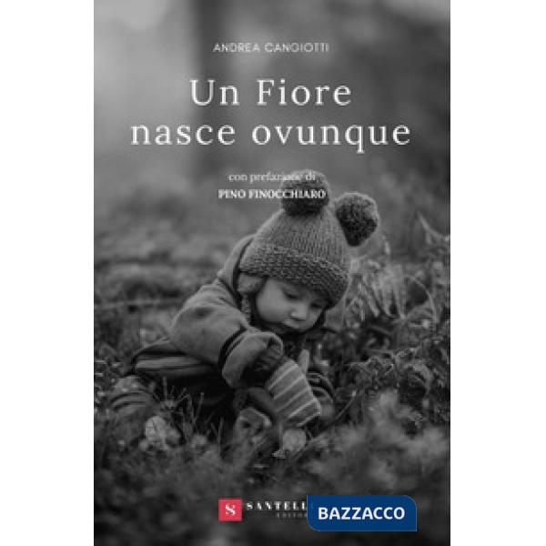 Fiore nasce ovunque (Un)