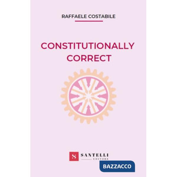 Constitutionally correct