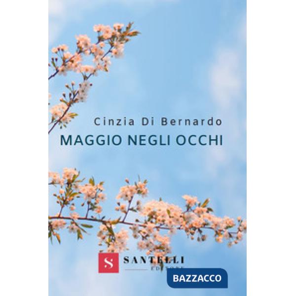 Maggio negli occhi