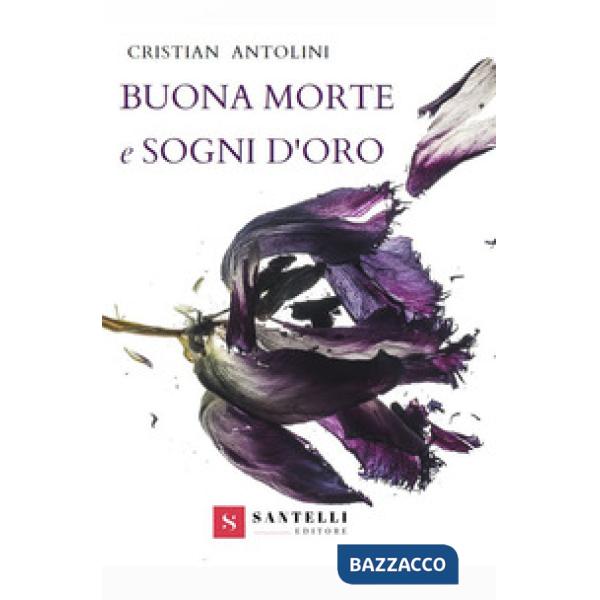 Buona morte e sogni d'oro