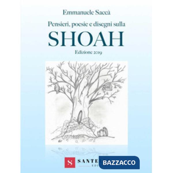 Pensieri, poesie e disegni sulla Shoah. Edizione 2019