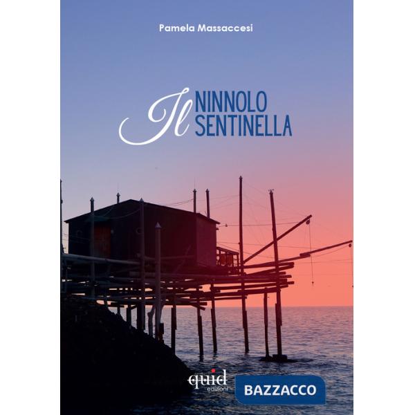 Ninnolo sentinella (Il)