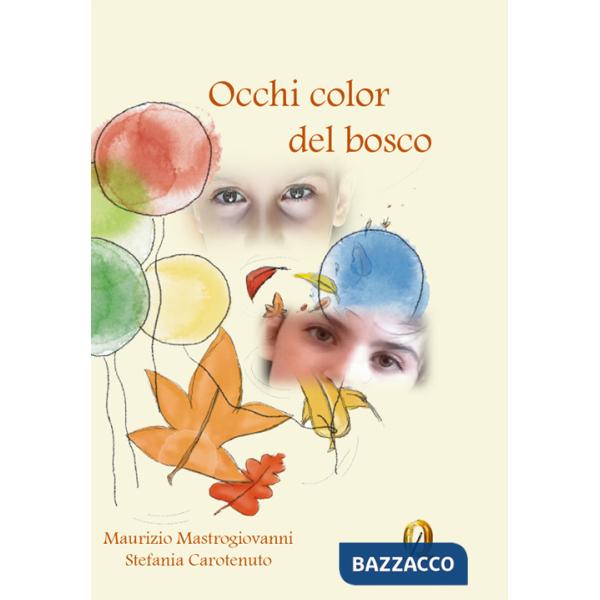 Occhi color del bosco