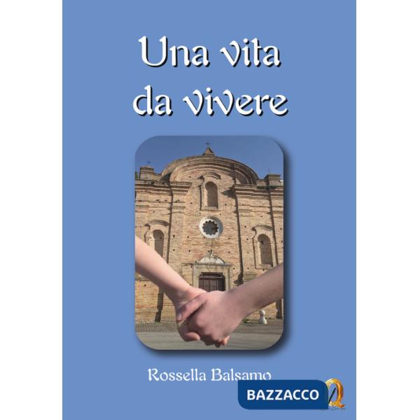 Vita da vivere (Una)