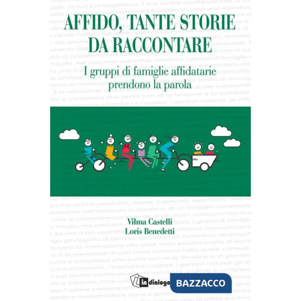 Affido, tante storie da raccontare. I gruppi di famiglie affidatarie prendono la parola