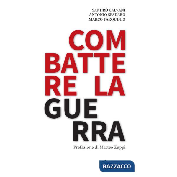Combattere la guerra