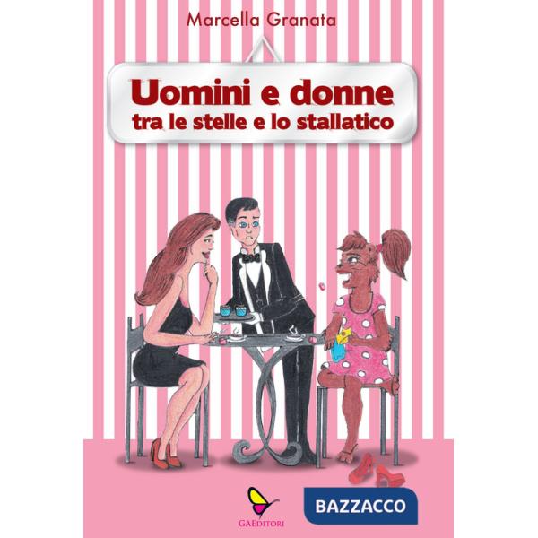 Uomini e donne. Tra le stelle e lo stallatico