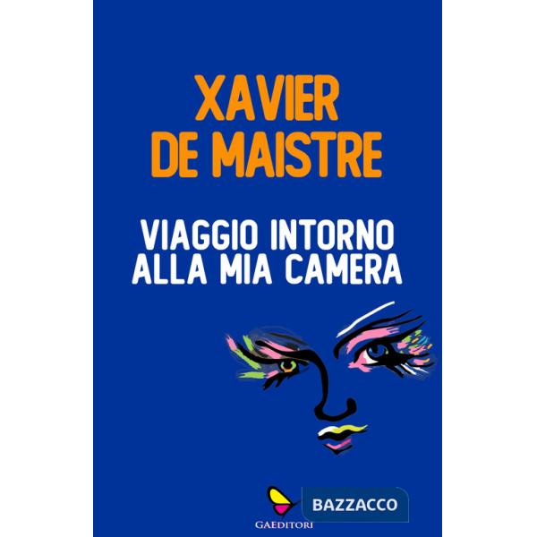 Viaggio intorno alla mia camera