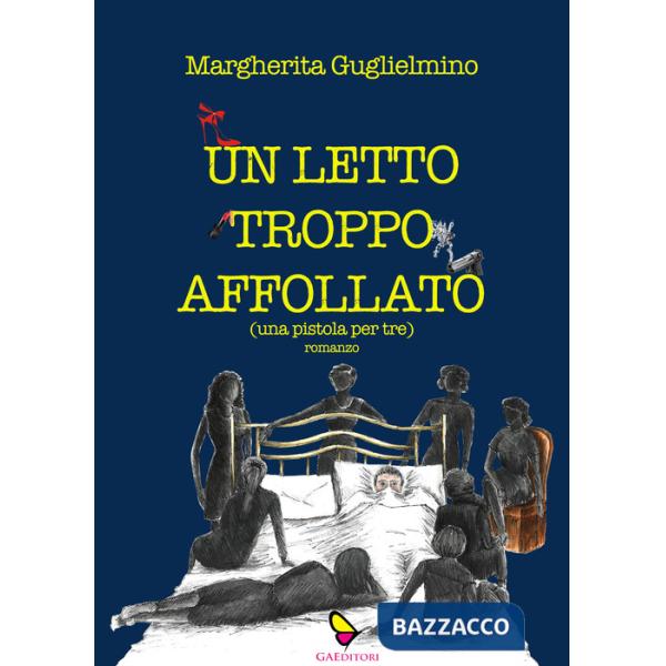 Letto troppo affollato (Un)