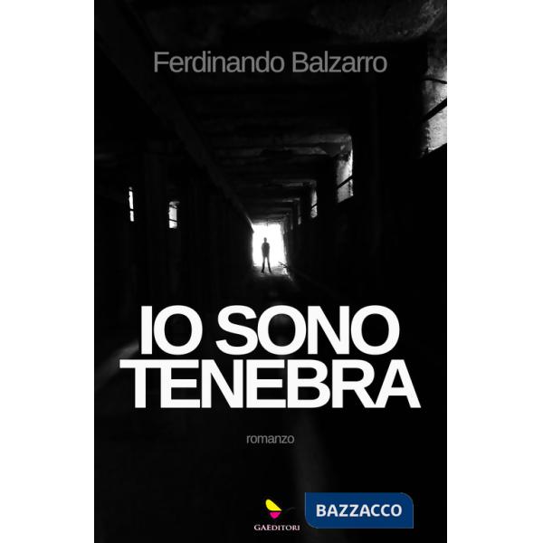Io sono tenebra
