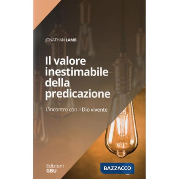 Valore inestimabile della predicazione (Il)