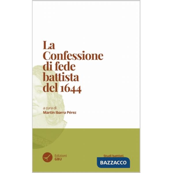 Confessione di fede battista del 1644 (La)