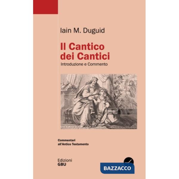 Cantico dei Cantici. Introduzione e commento (Il)