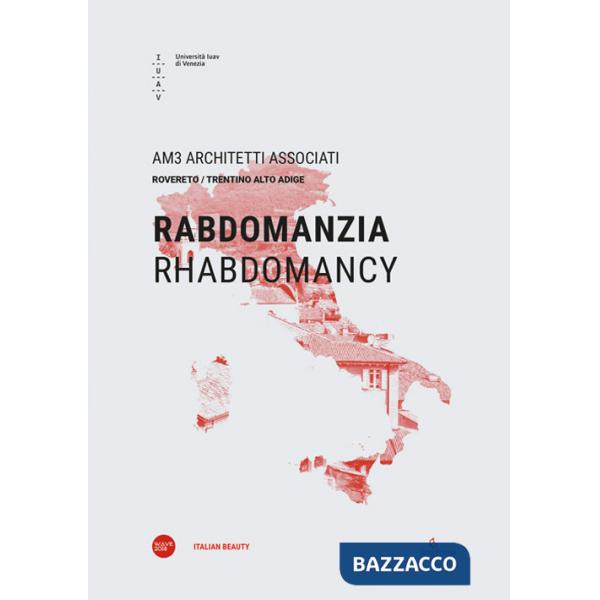 Rabdomanzia-Rhabdomancy. Ediz. bilingue