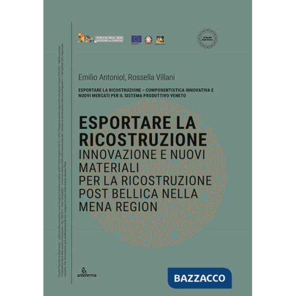 Esportare la ricostruzione. Innovazione e nuovi materiali per la ricostruzione post bellica nella MENA Region