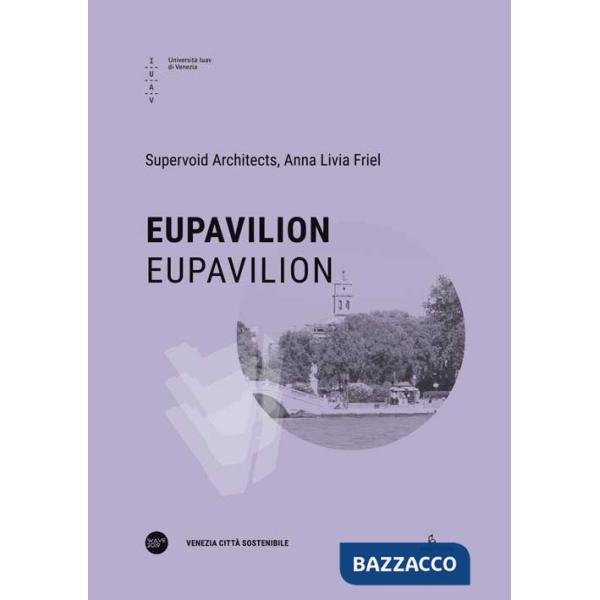 EUPavilion-EUPavilion. Ediz. bilingue