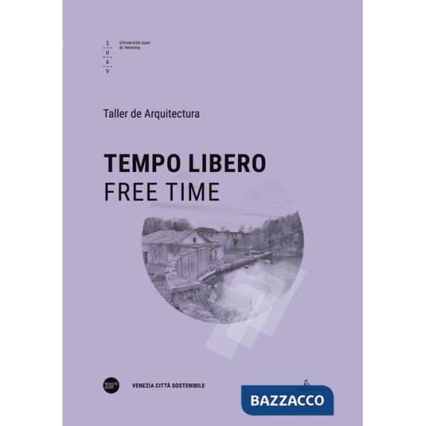 Tempo libero-Free time. Ediz. bilingue