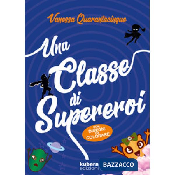 Classe di supereroi (Una)